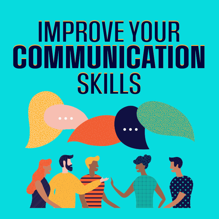 How to Improve Your Communication Skills